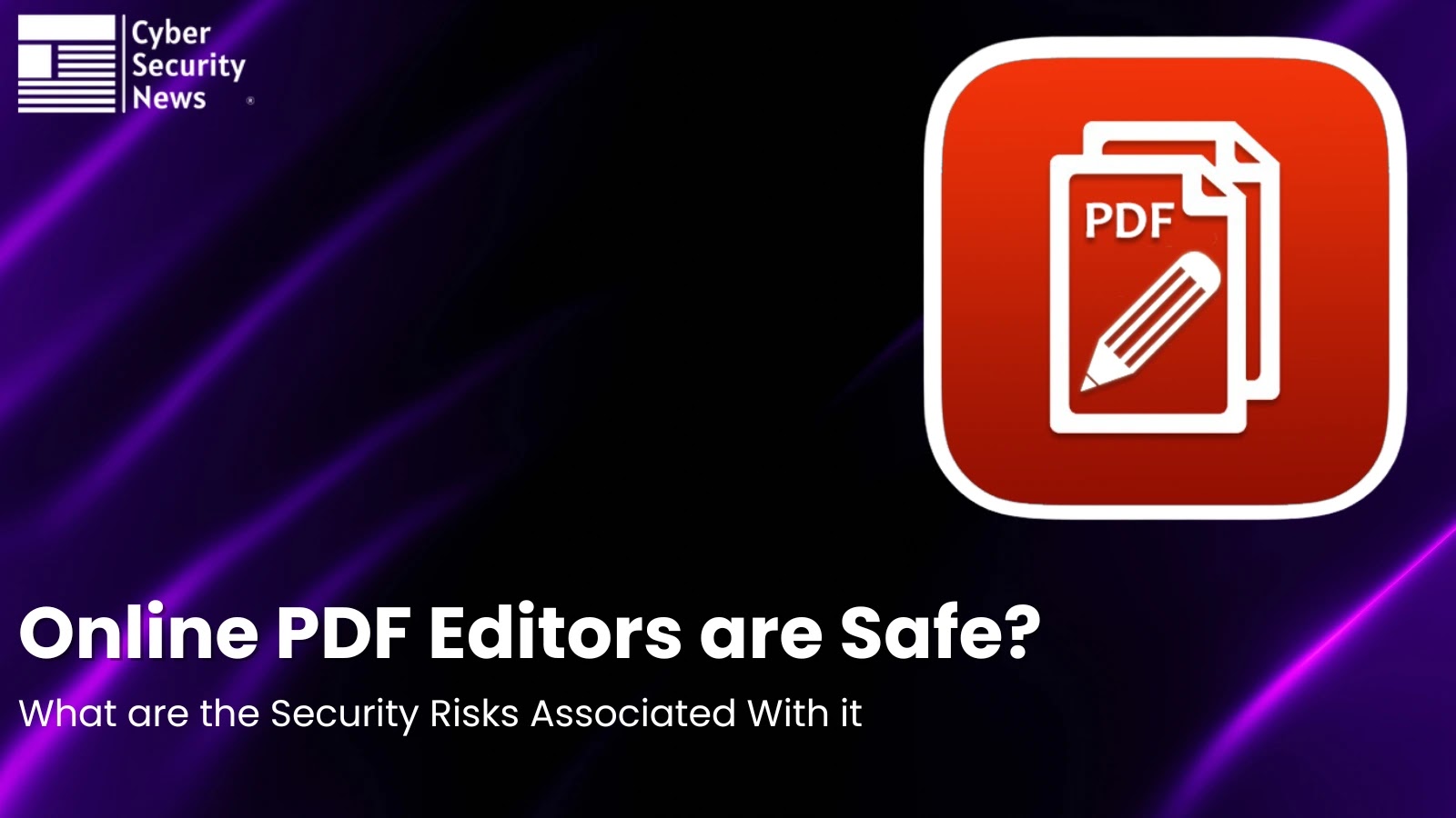 Online PDF Editors Safe