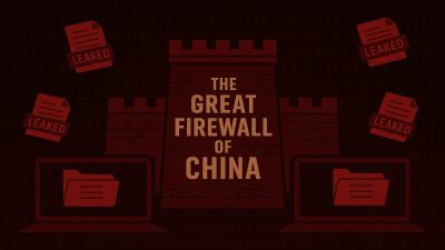 600 GB of Alleged Great Firewall of China Data Published in Largest Leak Yet