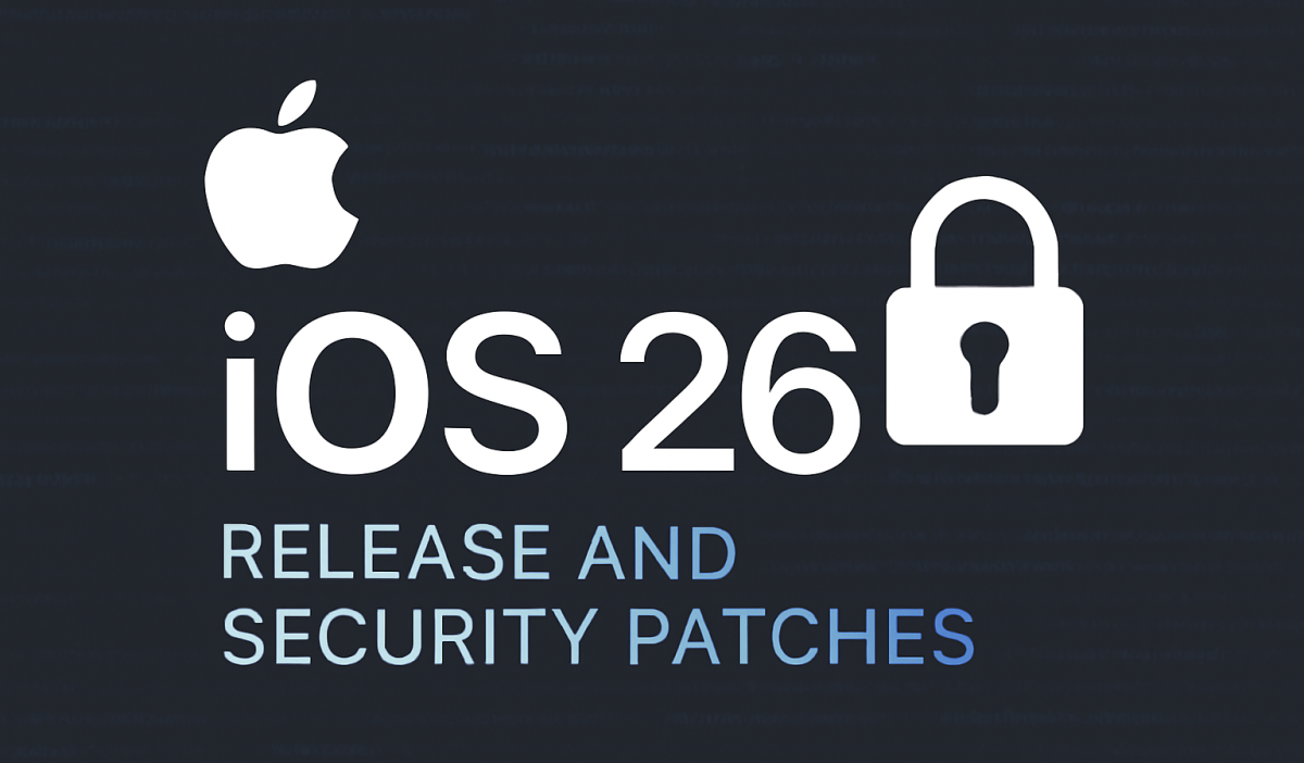 Apple Releases iOS 26: Key Updates and Vulnerability Patches