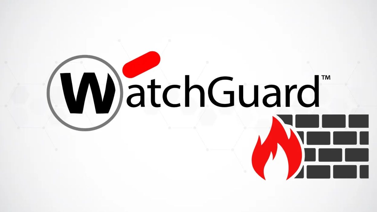 Critical WatchGuard Vulnerability Allows Unauthenticated Attacker to Execute Arbitrary Code