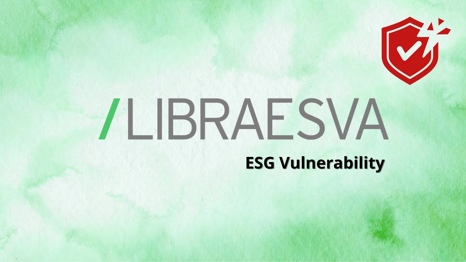 Libraesva ESG Vulnerability