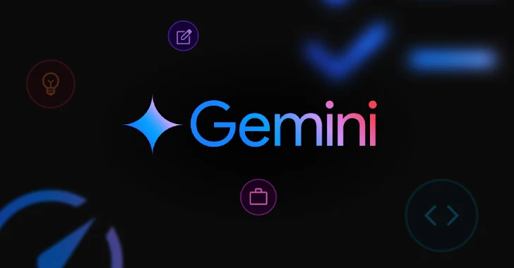 Researchers Disclose Google Gemini AI Flaws Allowing Prompt Injection and Cloud Exploits