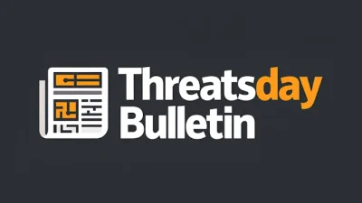 Threatsday Bulletin: Rootkit Patch, Federal Breach, OnePlus SMS Leak, TikTok Scandal & More