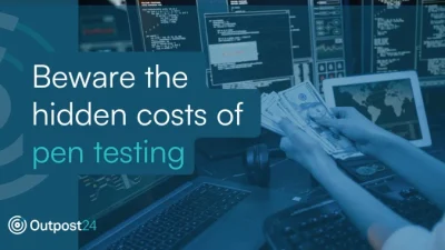 Beware the Hidden Costs of Pen Testing