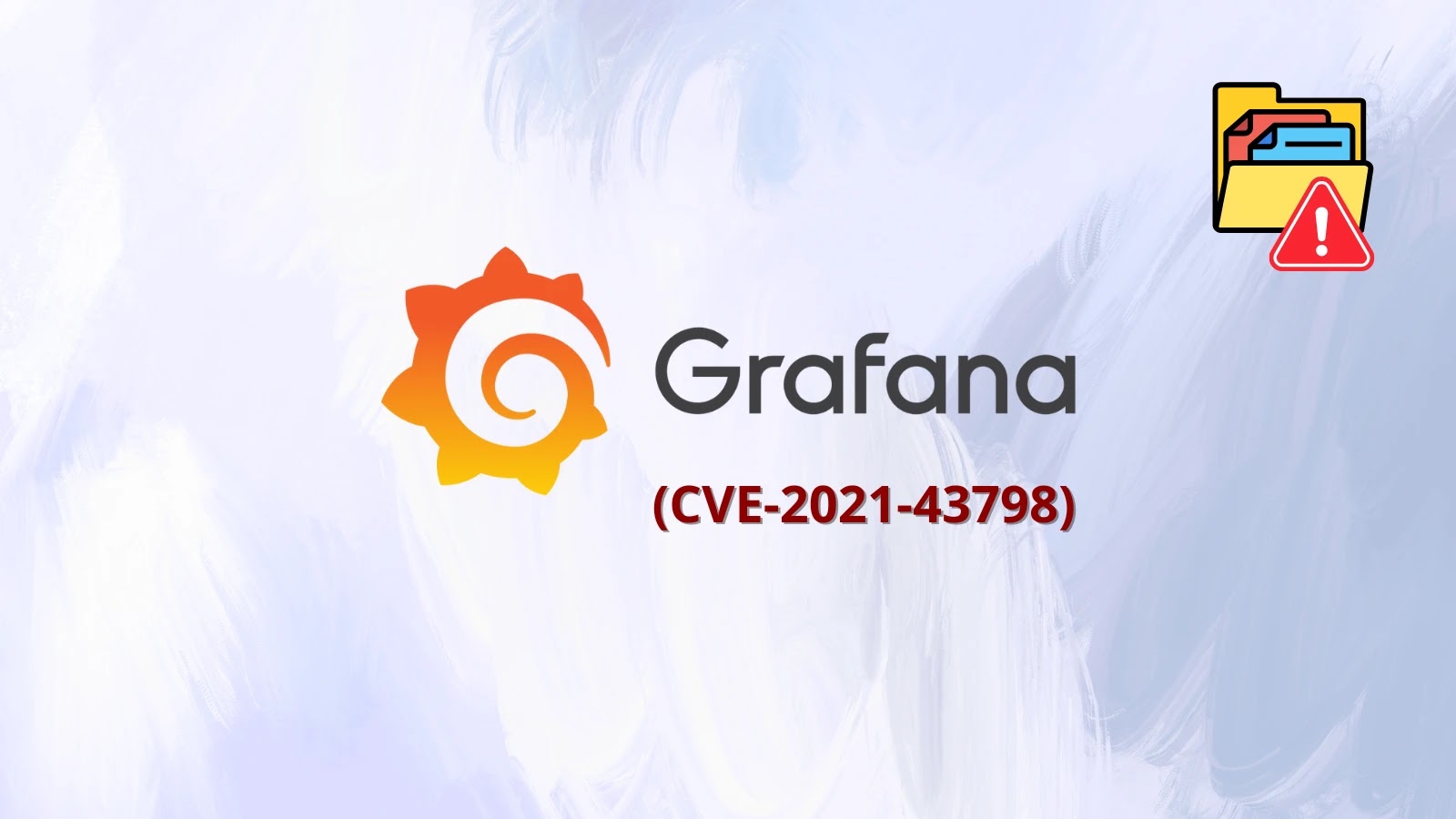 Grafana Vulnerability  Exploit