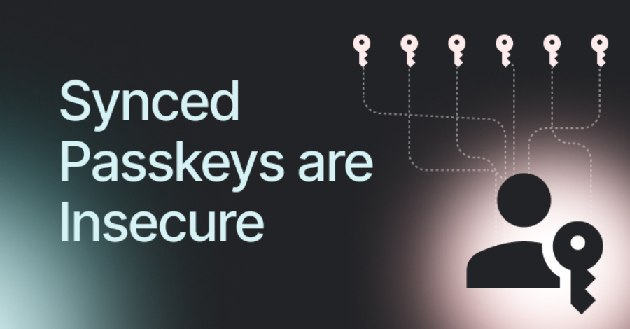 How Attackers Bypass Synced Passkeys