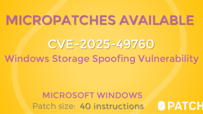 Micropatches Released for Windows Storage Spoofing Vulnerability (CVE-2025-49760)