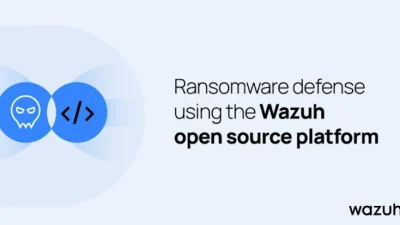 Ransomware Defense Using the Wazuh Open Source Platform