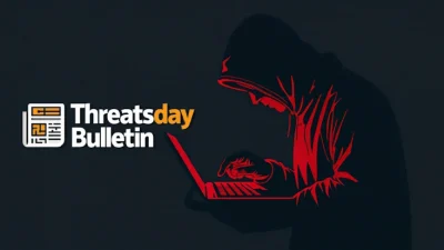 ThreatsDay Bulletin: Wi-Fi Hack, npm Worm, DeFi Theft, Phishing Blasts— and 15 More Stories