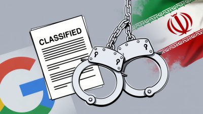 Former Google Engineers Indicted Over Trade Secret Transfers to Iran