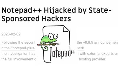 Notepad++ Official Update Mechanism Hijacked to Deliver Malware to Select Users