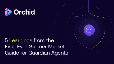 5 Learnings from the First-Ever Gartner Market Guide for Guardian Agents
