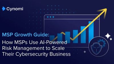 The MSP Guide to Using AI-Powered Risk Management to Scale Cybersecurity