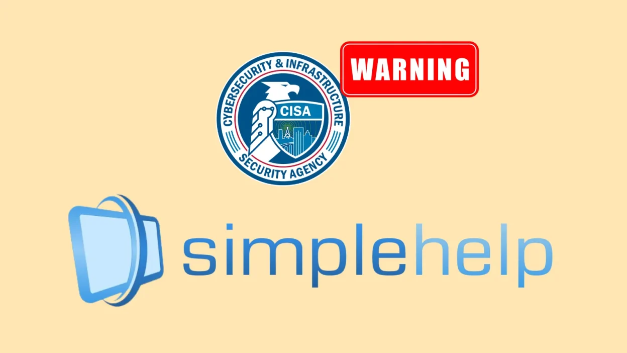 CISA Warns of Multiple SimpleHelp Vulnerabilities Exploited in Attack