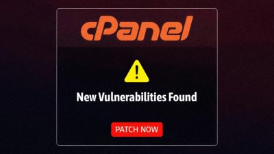 cPanel, WHM Release Fixes for Three New Vulnerabilities — Patch Now