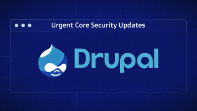 Drupal to Release Urgent Core Security Updates on May 20, Sites Told to Prepare