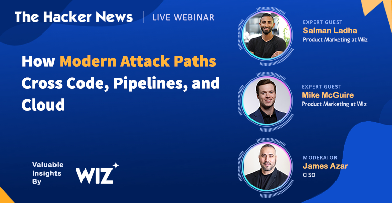 [Webinar] How Modern Attack Paths Cross Code, Pipelines, and Cloud